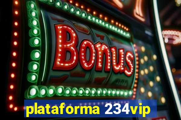 plataforma 234vip